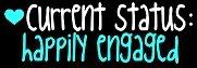 happily engaged
