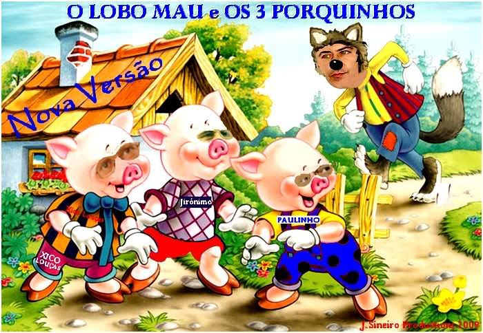 O LOBO MAU E OS 3 PORQUINHOS
