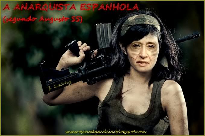 ANARQUISTA ESPANHOLA segundo Augusto SS